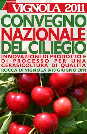 Locandina del Convegno nazionale del ciliegio che si terrà Vignola a nel giugno 2011